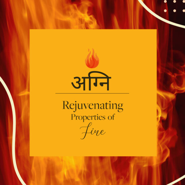 fire-agni-element-Ayurveda-Sarveda